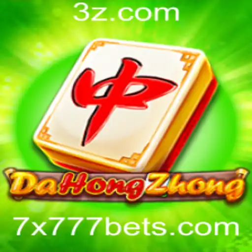 Descubra as Regras e Estratégias de DaHongZhong no Universo 7X777bet
