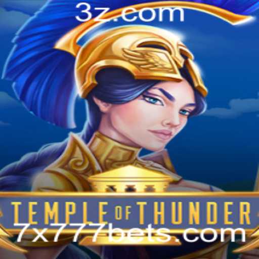 TempleofThunder: Uma Aventura Eletrizante com 7X777bet